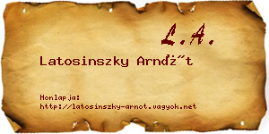 Latosinszky Arnót névjegykártya